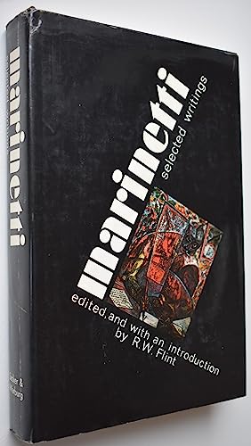 Beispielbild fr Marinetti: Selected Writings zum Verkauf von Moe's Books