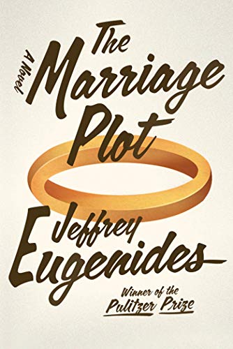 Beispielbild fr The Marriage Plot: A Novel zum Verkauf von SecondSale