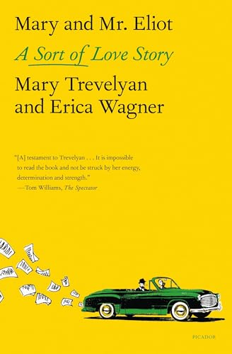 Beispielbild fr Mary and Mr. Eliot: A Sort of Love Story zum Verkauf von BooksRun