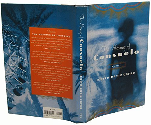 Imagen de archivo de The Meaning of Consuelo a la venta por ThriftBooks-Atlanta