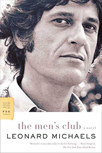 Stock image for The Mens Club: A Novel (FSG Classics) for sale by Bookoutlet1