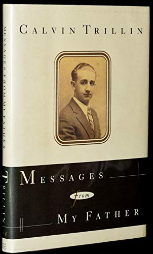 Stock image for Messages from My Father Trillin, Calvin for sale by Mycroft's Books