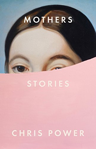 

Mothers: Stories