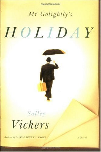 Beispielbild fr Mr Golightly's Holiday: A Novel zum Verkauf von Wonder Book