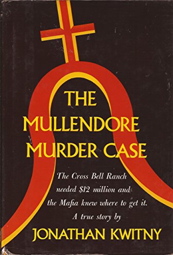 9780374215996: Title: The Mullendore Murder Case