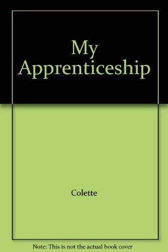 9780374216603: My Apprenticeship