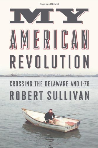Beispielbild fr My American Revolution: Crossing the Delaware and I-78 zum Verkauf von SecondSale
