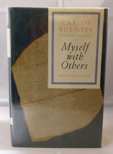 9780374217501: Myself With Others: Selected Essays