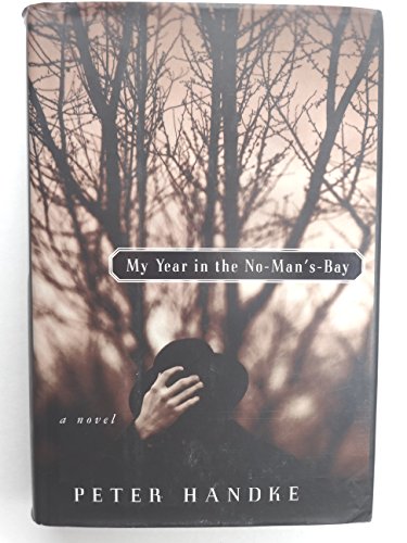 9780374217556: My Year in the No Mans Bay