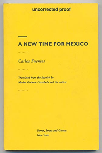 Imagen de archivo de New Time for Mexico, A. a la venta por Anthology Booksellers