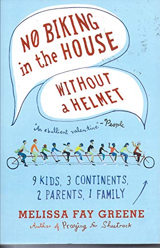 Beispielbild fr No Biking in the House Without a Helmet zum Verkauf von Wonder Book