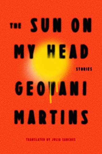 9780374223779: The Sun on My Head: Stories