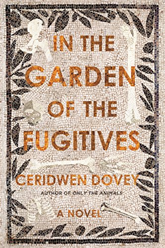 Stock image for In the Garden of the Fugitives: A Novel for sale by The Book Merchant, LLC