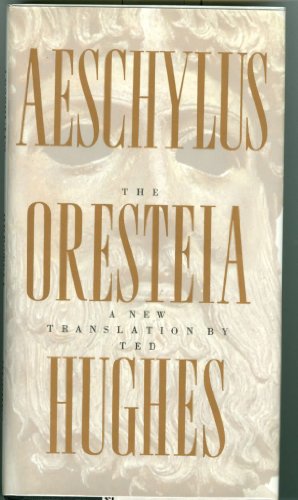 9780374227210: The Oresteia