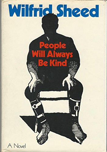 Imagen de archivo de People Will Always Be Kind a la venta por Dan A. Domike