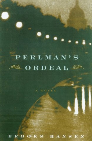 Stock image for Perlman's Ordeal : A Novel for sale by Better World Books: West