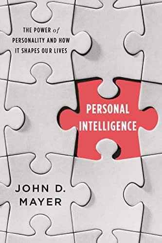 9780374230852: Personal Intelligence: The Power of Personality and How It Shapes Our Lives