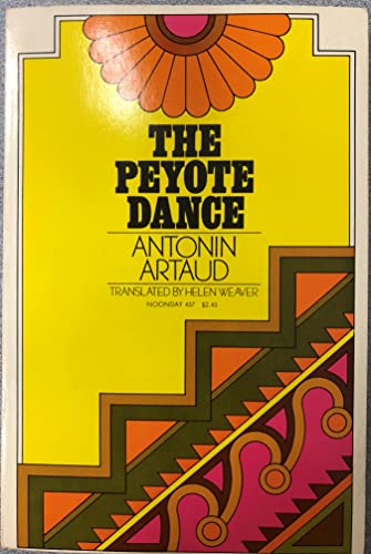 9780374230906: The Peyote Dance