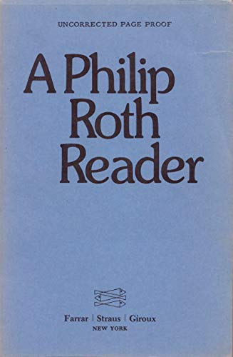 A Philip Roth Reader