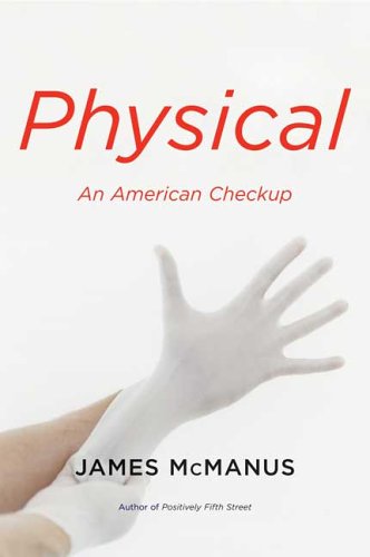 Beispielbild fr Physical: An American Checkup zum Verkauf von HPB-Ruby
