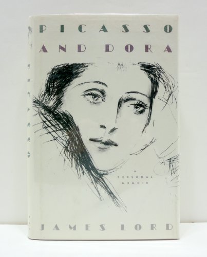 Beispielbild fr Picasso and Dora: A Personal Memoir zum Verkauf von ThriftBooks-Dallas