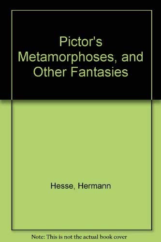 9780374232122: Pictor's Metamorphoses, and Other Fantasies