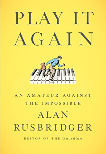 Beispielbild fr Play It Again: An Amateur Against the Impossible zum Verkauf von Front Cover Books