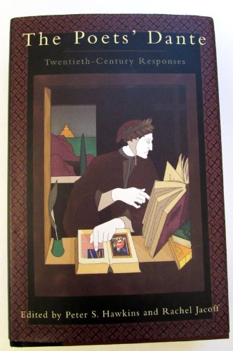 9780374235369: The Poets' Dante: Twentieth-Century Responses