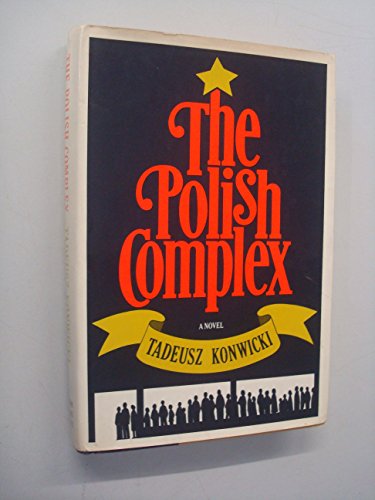 9780374235482: The Polish Complex