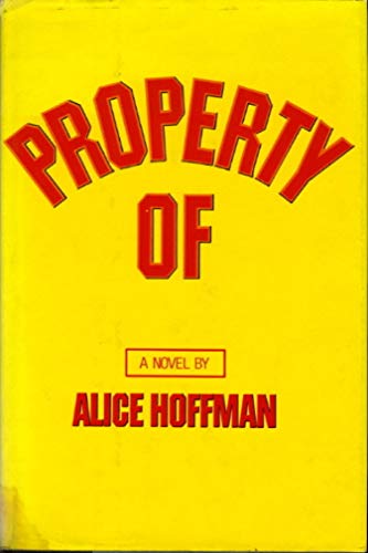 Property of (9780374238285) by Hoffman, Alice