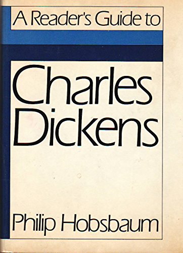 Beispielbild fr A Reader's Guide to Charles Dickens zum Verkauf von Better World Books