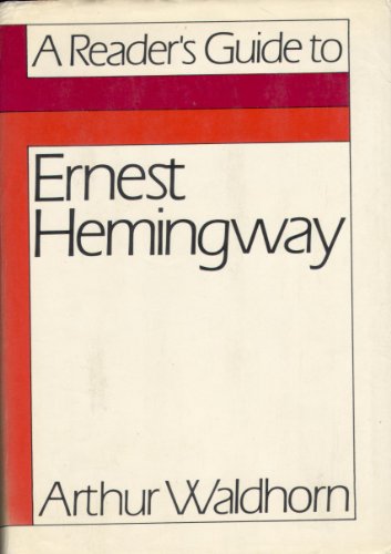 9780374242992: A Reader's Guide to Ernest Hemingway
