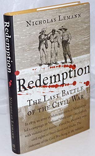 9780374248550: Redemption: The Last Battle of the Civil War