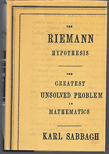 Beispielbild fr Riemann Hypothesis : The Greatest Unsolved Problem in Mathematics zum Verkauf von Better World Books