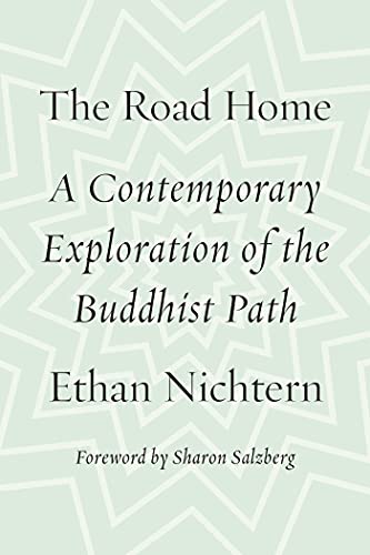 Stock image for The Road Home: A Contemporary Exploration of the Buddhist Path for sale by SecondSale
