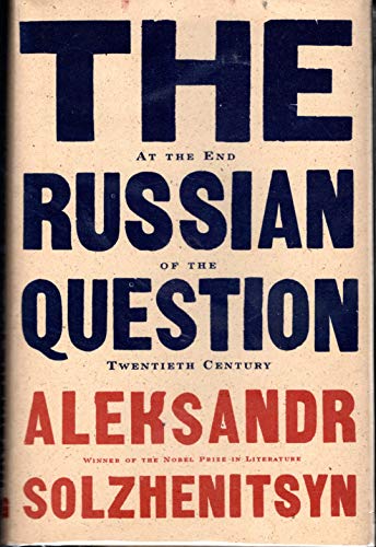 Imagen de archivo de The Russian Question at the End of the Twentieth Century: Toward the End of the Twentieth Century a la venta por SecondSale