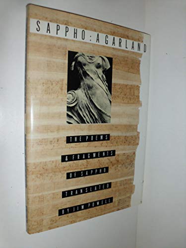 Imagen de archivo de Sappho : A Garland; the Poems and Fragments of Sappho a la venta por Better World Books: West