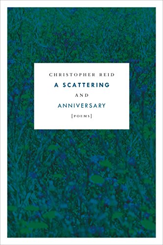 Stock image for A Scattering and Anniversary: Poems for sale by HPB Inc.