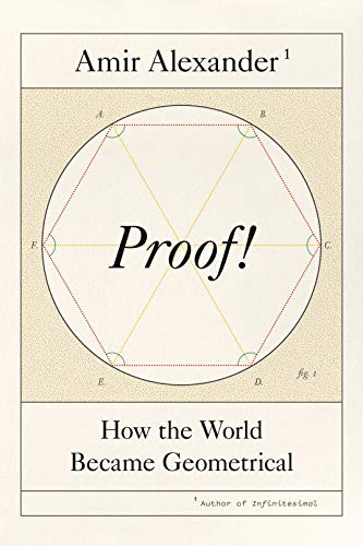 Stock image for Proof!: How the World Became Geometrical for sale by ZBK Books