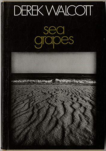 Sea Grapes (9780374255244) by Walcott, Derek