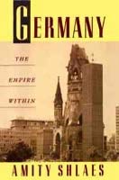 9780374256050: Germany: The Empire Within