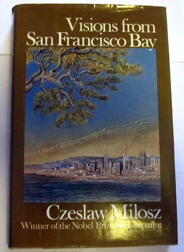 Beispielbild fr Visions from San Francisco Bay zum Verkauf von Open Books