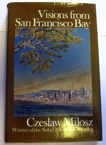 Imagen de archivo de Visions from San Francisco Bay a la venta por Open Books