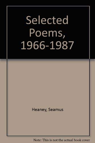9780374258719: Selected Poems, 1966-1987