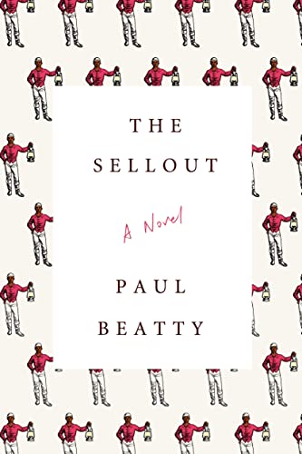 Beispielbild fr The Sellout : A Novel zum Verkauf von Better World Books