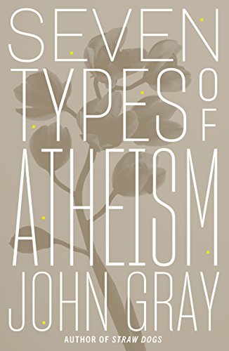 Stock image for Seven Types of Atheism (International Edition) for sale by Kennys Bookshop and Art Galleries Ltd.