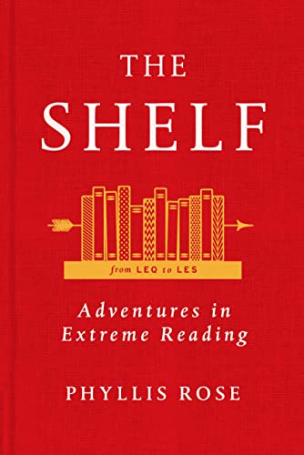 Beispielbild fr The Shelf : Adventures in Extreme Reading zum Verkauf von Better World Books