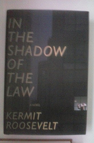 9780374261870: In The Shadow Of The Law