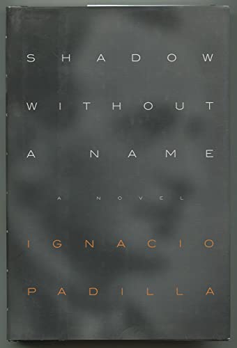 9780374261900: Shadow Without a Name