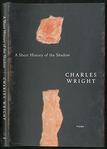 Beispielbild fr A Short History of the Shadow: Poems zum Verkauf von SecondSale